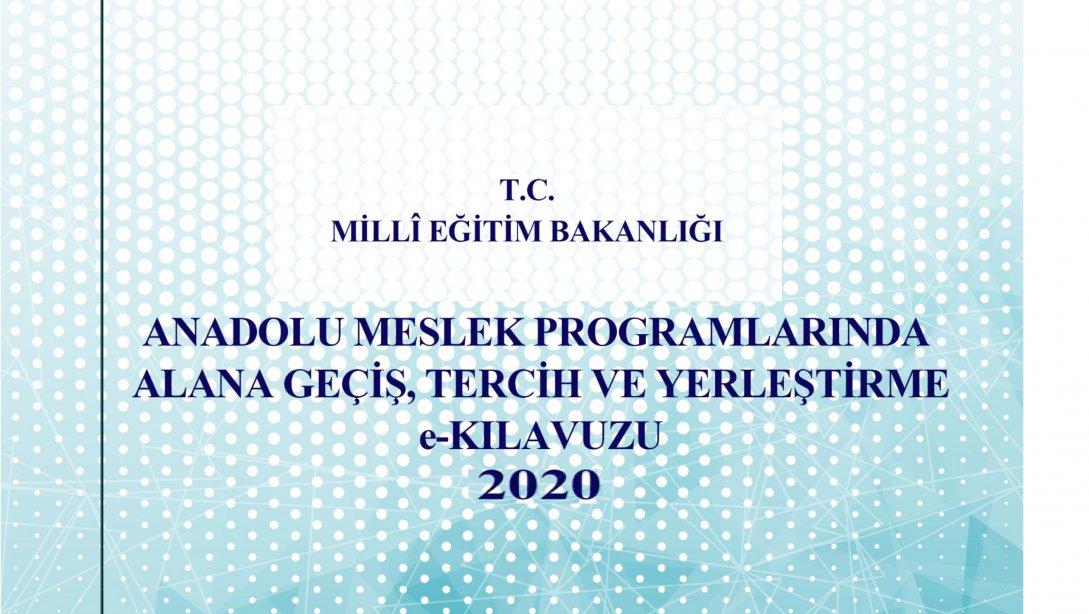 Anadolu Meslek Programlarında Alana Geçiş, Tercih ve Yerleştirme eKılavuzu - 2020