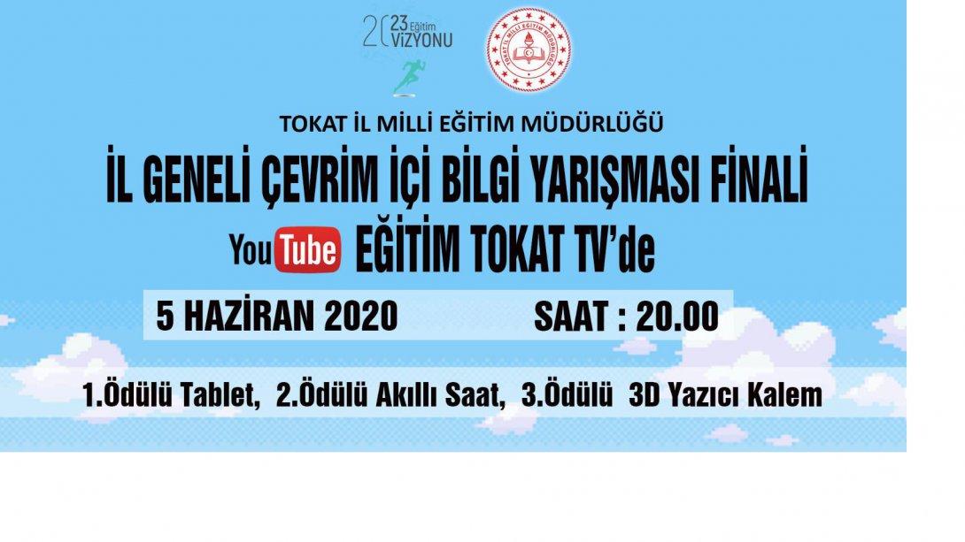 İL GENELİ ÇEVRİM İÇİ BİLGİ YARIŞMASI FİNALİ
