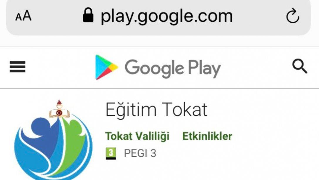 Eğitim Tokat Projesi, Google Play Store'da