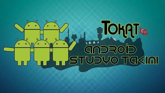 Tokat Android Stüdyo Takımı Mobil Uygulamaları