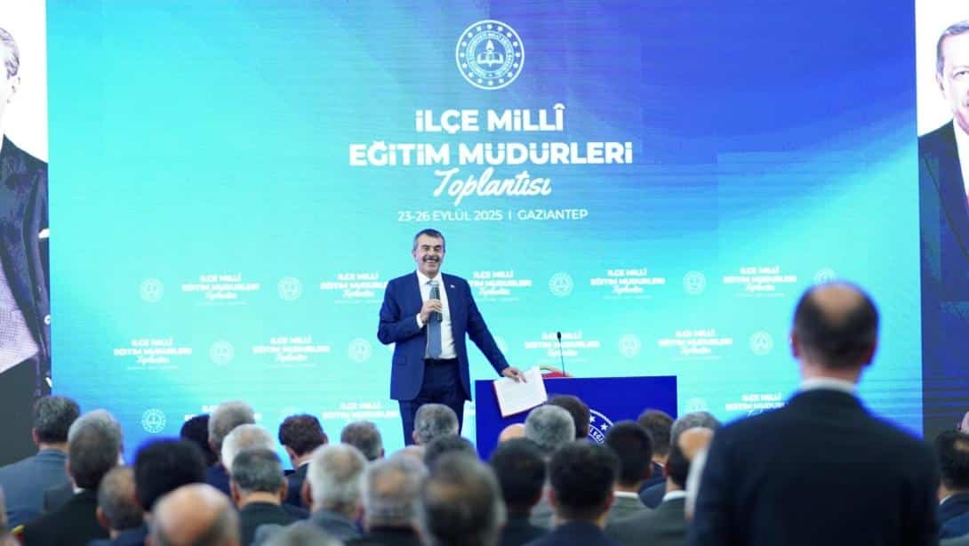 BAKAN TEKİN, GAZİANTEP'TE İLÇE MİLLÎ EĞİTİM MÜDÜRLERİ İLE BULUŞTU